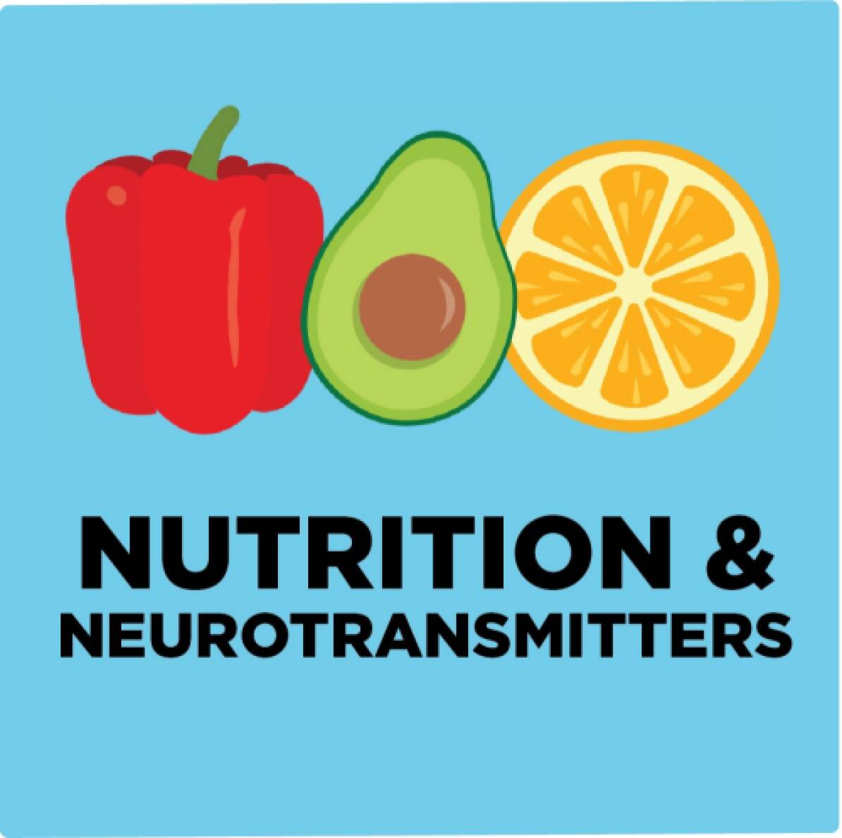 View Nutrition & Neurotransmitters Healthy Lakers Workshop.
